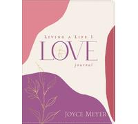 Joyce Meyer Living a Life I Love LeatherLuxe® Journal (Copertina rigida)