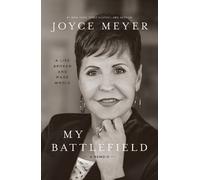 Joyce Meyer My Battlefield (Copertina rigida) (PRESALE 24/09/2026)