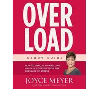 Joyce Meyer Overload Study Guide (Tascabile)
