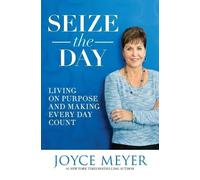 Joyce Meyer Seize the Day (Tascabile)