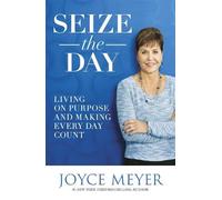 Joyce Meyer Seize the Day (Tascabile)