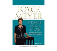 Joyce Meyer Straight Talk on Fear (Tascabile)