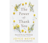 Joyce Meyer The Power of Thank You (Tascabile)