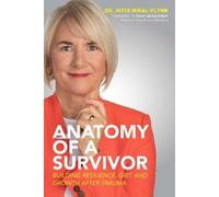 Joyce Mikal-Flynn Anatomy of a Survivor (Tascabile)