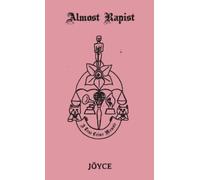 Joyce Miller Almost Rapist (Tascabile)