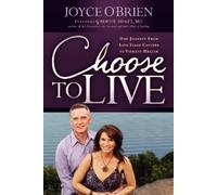 Joyce O'Brien Choose to Live (Tascabile)