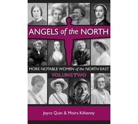Joyce Quin Angels of the North - Vol 2 (Copertina rigida) Volume Two