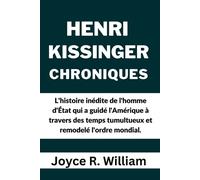 Joyce R William Henri Kissinger Chroniques (Tascabile)