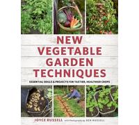 Joyce Russell New Vegetable Garden Techniques (Tascabile)