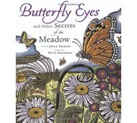 Joyce Sidman Butterfly Eyes and Other Secrets of the Meadow (Copertina rigida)