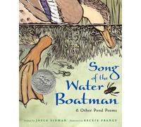 Joyce Sidman Song of the Water Boatman and Other Pond Poems (Copertina rigida)