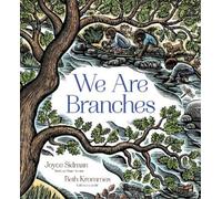 Joyce Sidman We Are Branches (Copertina rigida)