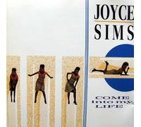 Joyce Sims - Come into my life