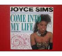 JOYCE SIMS - JOYCE SIMS / COME INTO MY LIFE