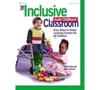Joyce Sullivan Patti Gould The Inclusive Early Childhood Classroom (Tascabile)