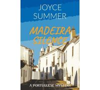 Joyce Summer Madeira Silence (Tascabile) Portuguese Mystery