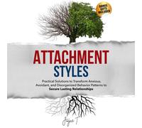 Joyce T Attachment Styles (Copertina rigida) Lasting Relationships