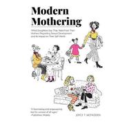 Joyce T McFadden Modern Mothering (Copertina rigida)
