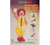 Joyce & Terry Losonsk Collectibles 101: McDonald's® Happy Meal® Toy (Tascabile)