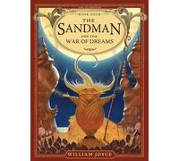 Joyce The Guardians #4: Sandman and the War of Dreams (Copertina rigida)