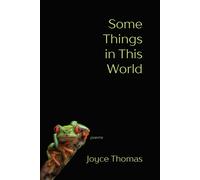 Joyce Thomas Some Things in This World (Tascabile)