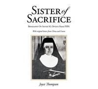 Joyce Thompson Sister of Sacrifice (Tascabile)