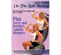 Joyce Vedral: On The Ball Workout by Joyce Vedral