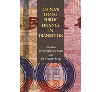 Joyce Yanyun Man Yu-hung Ho China`s Local Public Finance in Transiti (Tascabile)