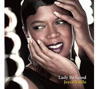 Joyce Yuille - Lady Be Good