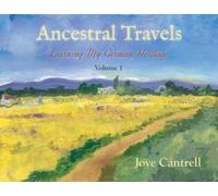 Joye Cantrell Ancestral Travels (Tascabile)