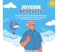 Joyeuse Retraite : Carnet ludique (version collègue homme)- Portrait chinois, pages à compléter, anecdotes, citations drôles et espace pour messages - Idéal cadeau de départ à la retraite pour collègues, amis ou famille, humour et souvenirs garantis