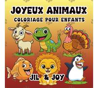 Joyeux Animaux | Coloriage pour enfants: Animaux mignons et joyeux