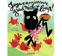 Joyeux anniversaire, grand méchant loup !: Livre marionnette pour enfant - dès 2 ans