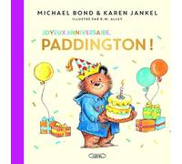 Joyeux anniversaire Paddington !