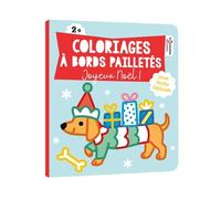 Joyeux Noël !: Coloriages à bords pailletés