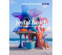 Joyful Beach: A New System of Ocean Experience