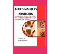 Joyful Bofest Bleeding Piles Remedies (Tascabile)