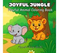 Joyful Jungle: Playful animal coloring book