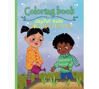 Joyful Kids: Spring Playtime Coloring Book for Kids Ages 4-8 | Fun Outdoor Activities, Happy Children, Spring Adventures