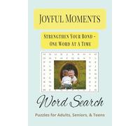 Joyful Moments - Fun For All: A Positive Word Search Puzzle Book for Gratitude, Happiness, Cheer, and playful positivity | with easy to read print, ... Puzzles ... Gift for Vacations, Holidays an