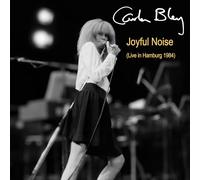 Joyful Noise (Live In Hamburg 1984)