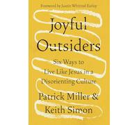 Patrick Keith Miller Keith Simon Joyful Outsiders (Tascabile)