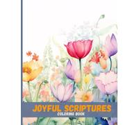 Joyful Scriptures: Uplifting Bible Verse Coloring Book
