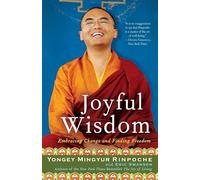 Yongey Mingyur Rinpoche Eric Swanson Joyful Wisdom (Tascabile)