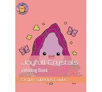 Joyfull Crystals: Coloring Book