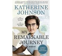 Joylette Hylick KATHERINE J My Remarkable Journey: A Memoir [Large (Tascabile)
