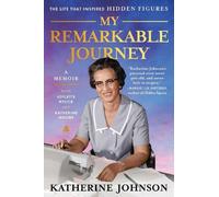 Joylette Hylick Katherine Moore Katherine Johns My Remarkable Journ (Tascabile)