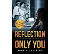 Joymarie Branson Reflection of Only You (Tascabile)