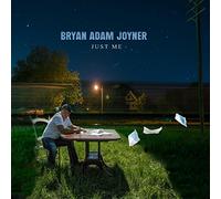 Joyner, Bryan Adam - Just Me