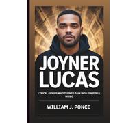 JOYNER LUCAS: Lyrical Genius Who Turned Pain Into Powerful Music